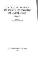 Critical Issues in Urban Economic Development: Volume 1