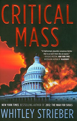 Critical Mass - Strieber, Whitley