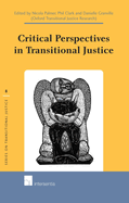 Critical Perspectives in Transitional Justice: Volume 8