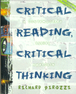 Critical Reading, Critical Thinking: A Contempoary Issues Approach
