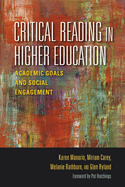 Critical Reading in Higher Education: Academic Goals and Social Engagement