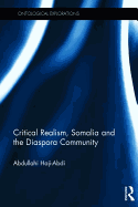 Critical Realism, Somalia and the Diaspora Community