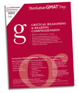 Critical Reasoning & Reading Comprehension GMAT Preparation Guide
