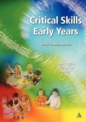 Critical Skills in the Early Years Bk+cd Pack - Charlesworth, Vicki