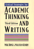 Critical Strategies for Academic Thinking & Writing
