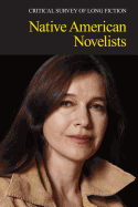 Critical Survey of Long Fiction: Native American Novelists: 0