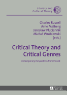 Critical Theory and Critical Genres: Contemporary Perspectives from Poland