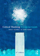 Critical Thinking: A Concise Guide