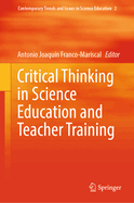 Critical Thinking in Science Education and Teacher Training