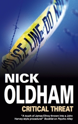 Critical Threat - Oldham, Nick