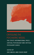Critiquing the Psychiatric Model