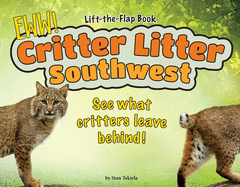 Critter Litter Southwest: See What Critters Leave Behind!