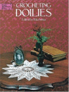 Crocheting Doilies - Weiss, Rita (Editor)