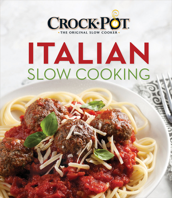 Crockpot Italian Slow Cooking - Publications International Ltd