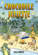 Crocodile Juliette - Lawrence, Jack