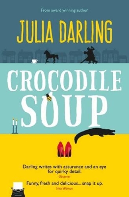 Crocodile Soup - Darling, Julia