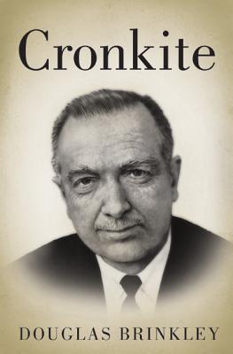 Cronkite - Brinkley, Douglas, Professor