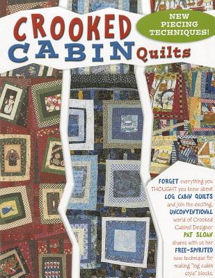 Crooked Cabin Quilts - Sloan, Pat