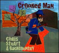Crooked Man - Chris Stuart & Backcountry
