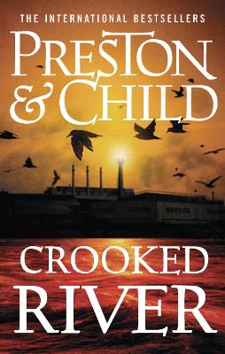 Crooked River - Preston, Douglas, and Child, Lincoln