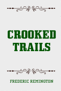 Crooked Trails