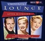 Crooners Lounge: After Midnight