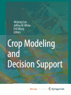 Crop Modeling and Decision Support