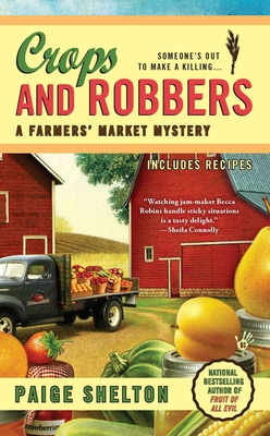 Crops and Robbers - Shelton, Paige