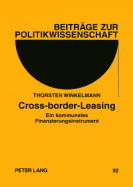 Cross-Border-Leasing: Ein Kommunales Finanzierungsinstrument