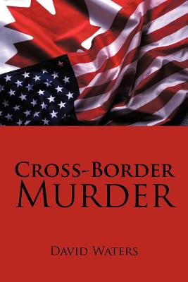 Cross-Border Murder - Waters, David