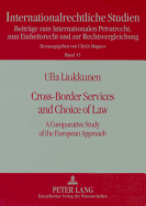 Cross-Border Services and Choice of Law: A Comparative Study of the European Approach