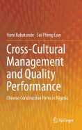 Cross-Cultural Management and Quality Performance: Chinese Construction Firms in Nigeria