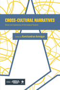 Cross-Cultural Narratives: Stories and Experiences of International Students
