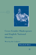 Cross-Gender Shakespeare and English National Identity: Wearing the Codpiece