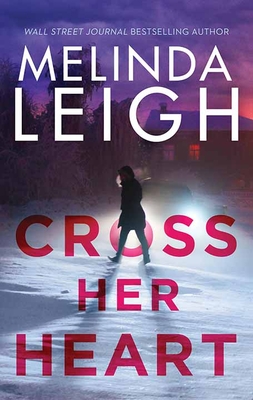 Cross Her Heart - Leigh, Melinda