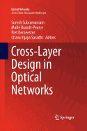 Cross-Layer Design in Optical Networks