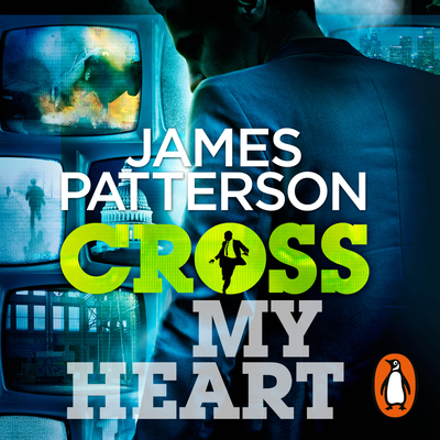 Cross My Heart: (Alex Cross 21) - Patterson, James, and Boatman, Michael (Read by), and Wopat, Tom (Read by)