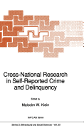 Cross-National Research in Self-Reported Crime and Delinquency