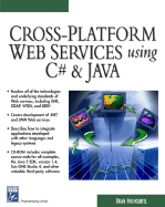 Cross-Platform Web Services Using C# & Java