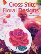 Cross Stitch Floral Designs