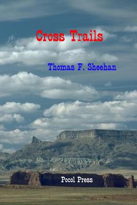 Cross Trails - Sheehan, Thomas F