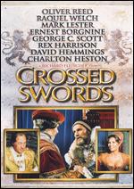 Crossed Swords - Richard Fleischer