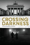 Crossing Darkness