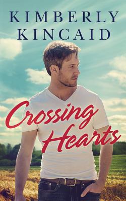 Crossing Hearts - Kincaid, Kimberly