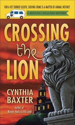 Crossing the Lion - Baxter, Cynthia