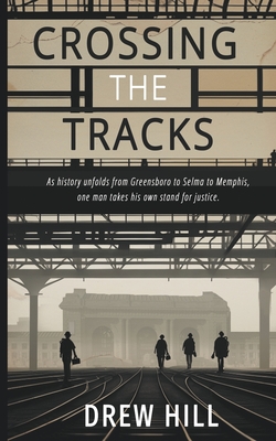 Crossing the Tracks - Hill, Drew, and Diamond, Lane (Editor)