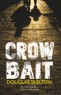 Crow Bait