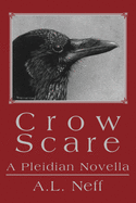 Crow Scare: A Pleidian Novella