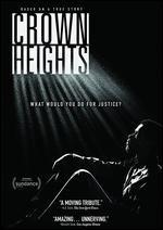 Crown Heights - Matt Ruskin