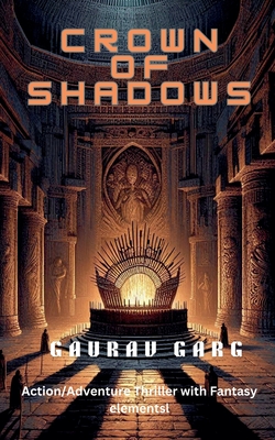Crown of Shadows - Garg, Gaurav